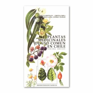 Plantas Medicinales de uso Común en Chile – Adriana Hoffmann